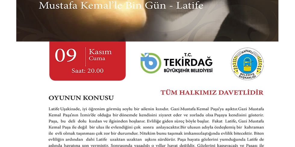 Mustafa Kemal'le Bin Gün Latife Tiyatro Oyunu - Kapaklı
