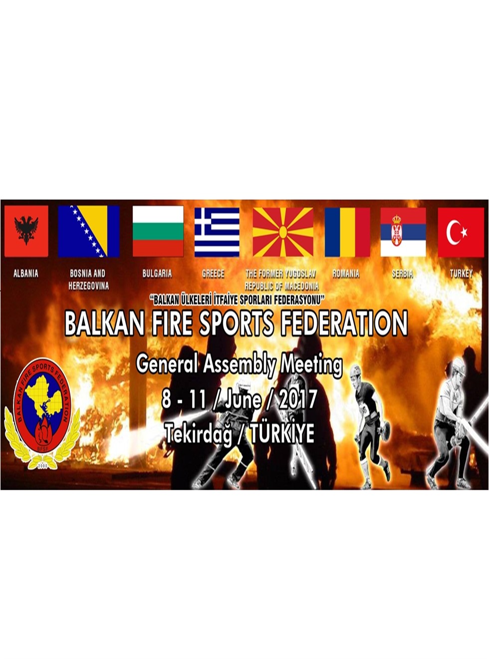 Balkan Ülkeleri İtfaiye Sporları Federasyonu Genel Kurul Toplantısı Tekirdağ'da Gerçekleşecek